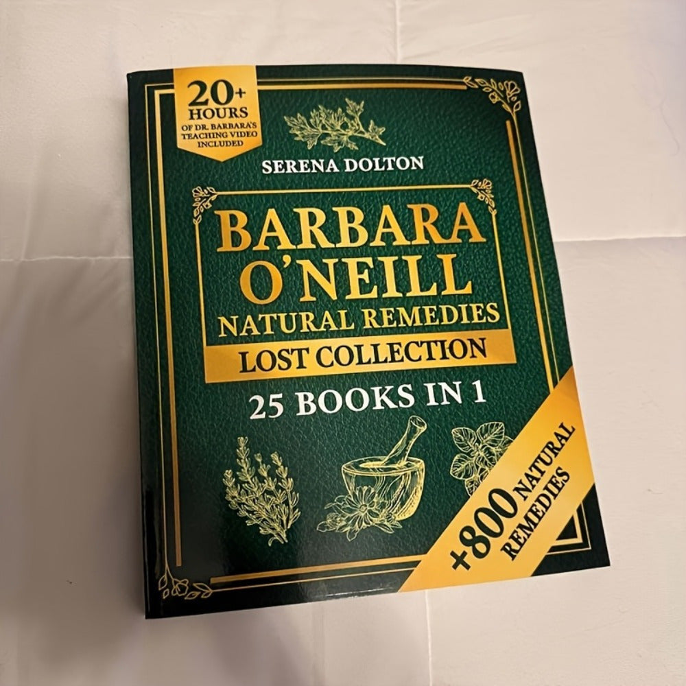 Barbara ONeill Collection Natural Therapies Herbal Guide