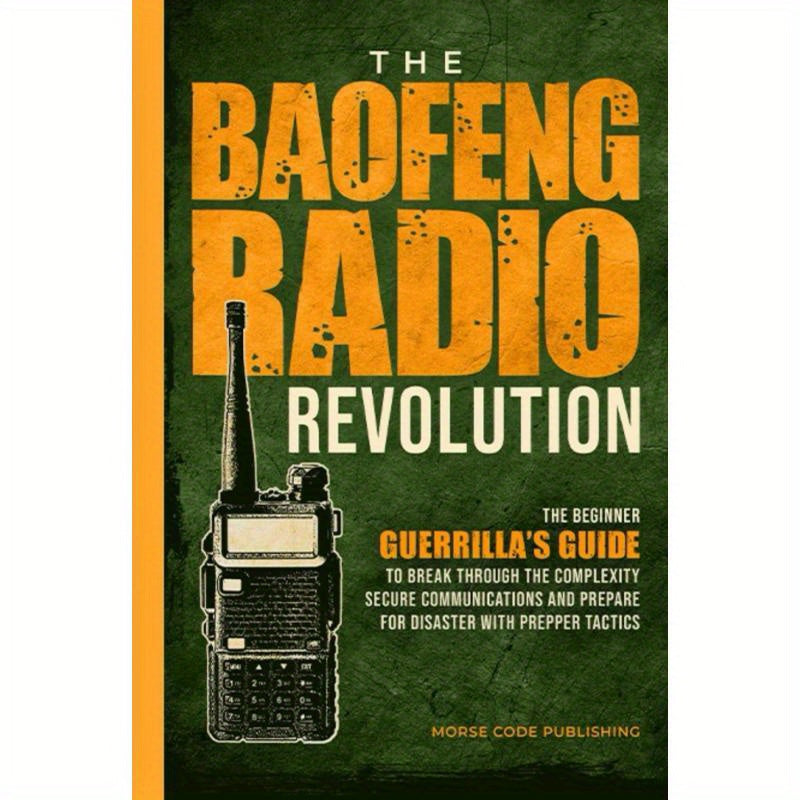 Baofeng Radio Survival Handbook For Challenging Times Emergency Communication